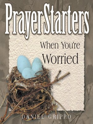 cover image of PrayerStarters When You're Worried